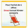 Lot de 2 transat Kinder offerts